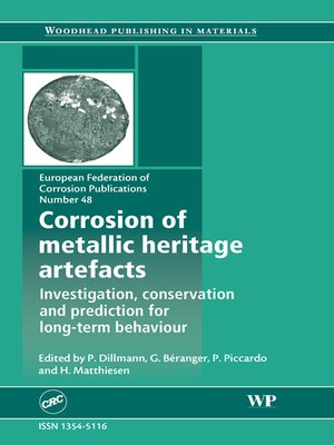 cover image of Corrosion of Metallic Heritage Artefacts